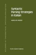 Syntactic Parsing Strategies in Italian