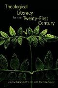 Theological Literacy in the Twenty-First Century