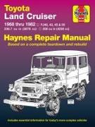 Haynes Toyota Land Cruiser Automotive Repair Manual: 1968 Thru 1982