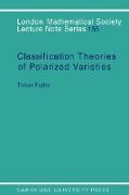 Classification Theory of Polarized Varieties