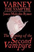 The Coming of the Second Vampyre by James Malcolm Rymer, Fiction, Horror, Occult & Supernatural