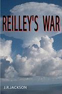 Reilley's War