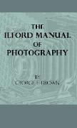 The Ilford Manual of Photography