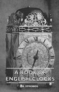 A Book of English Clocks