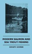 Modern Salmon and Sea Trout Fishing