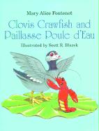 Clovis Crawfish and Paillasse Poule d'Eau