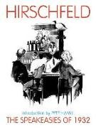 The Speakeasies of 1932: Over 400 Drawings, Paintings & Photos