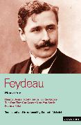 Feydeau Plays: 1