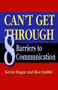 Can't Get Through: Eight Barriers to Communication
