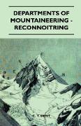 Departments of Mountaineering - Reconnoitring