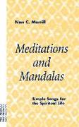 Meditations and Mandalas