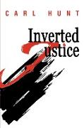 Inverted Justice