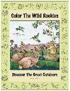 Color the Wild Rockies: Discover the Great Outdoors