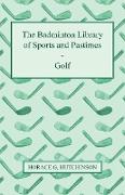 The Badminton Library of Sports and Pastimes - Golf
