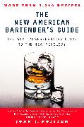 The New American Bartender's Guide