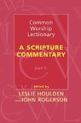 Common Worship Lectionary - A Scripture Commentary Year C