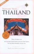 Travelers' Tales Thailand: True Stories