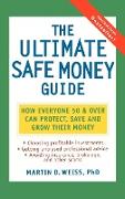 The Ultimate Safe Money Guide