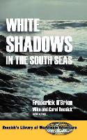 White Shadows in the South Seas