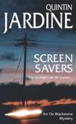 Screen Savers (Oz Blackstone Series, Book 4)