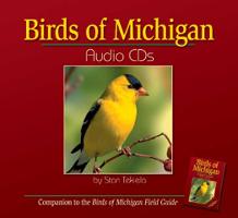 Birds of Michigan Audio [With 32 Page Booklet]