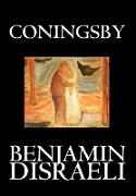 Coningsby by Benjamin Disraeli, Fiction, Classics, Psychological