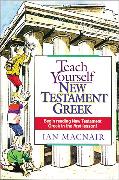 Teach Yourself New Testament Greek