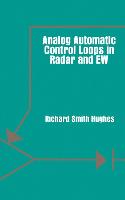 Analog Automatic Control Loops in Radar and EW