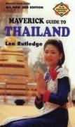 The Maverick Guide to Thailand All New 3rd Edition