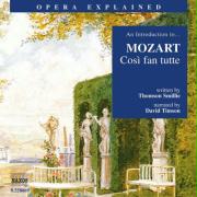 Cosi Fan Tutte: An Introduction to Mozart's Opera