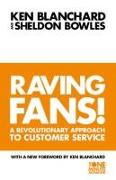 The Raving Fans!