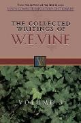 The Collected Writings of W.E. Vine, Volume 3