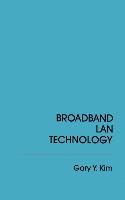 Broadband LAN Technology