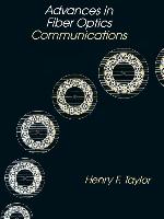 Advances in Fiber Optics Communications