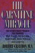 The Carnitine Miracle