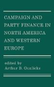 Campaign and Party Finance in North America and Western Europe