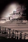 The ProCon Conspiracy