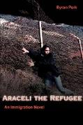 Araceli the Refugee