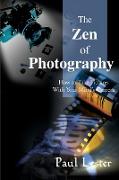 The Zen of Photography