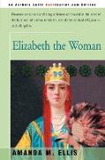 Elizabeth the Woman