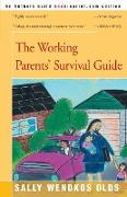 The Working Parents' Survival Guide