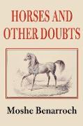 Horses and Other Doubts