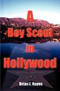 A Boy Scout in Hollywood