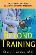 Beyond Training