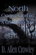 North Coast Gothic