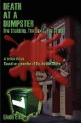 Death at a Dumpster