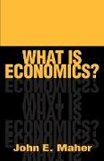 What is Economics?