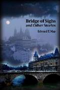 Bridge of Sighs and Other Stories