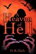 A Heaven of Hell