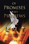 Of Promises and Previews